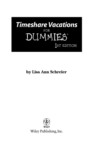 Timeshare Vacations For Dummies (Dummies Travel)