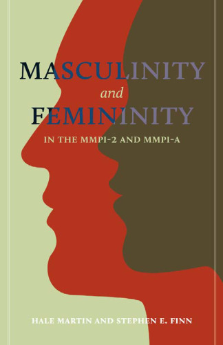 Masculinity and Femininity in the MMPI-2 and MMPI-A