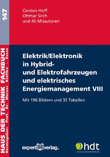 Elektrik/Elektronik in Hybrid- und Elektrofahrzeugen und elektrisches Energiemanagement VIII