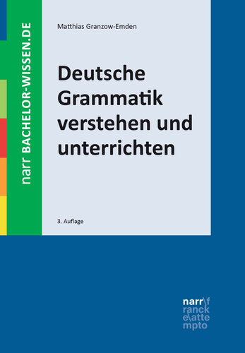 Deutsche Grammatik verstehen und unterrichten