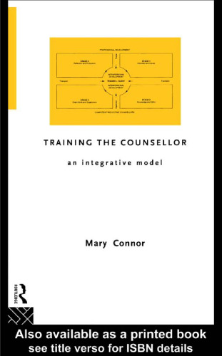 Training the Counsellor: An Integrative Model