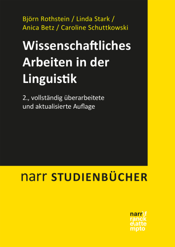 Wissenschaftliches Arbeiten in der Linguistik