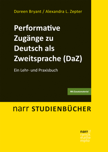 Performative Zugänge zu Deutsch als Zweitsprache