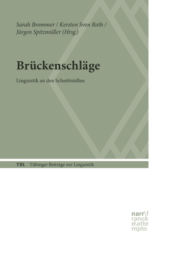 Brückenschläge: Linguistik an den Schnittstellen