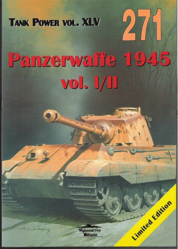 No. 198 - Panzerwaffe 1945 Vol. I