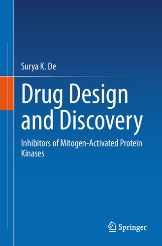 Drug Design and Discovery: Inhibitors of Mitogen-Activated Protein Kinases