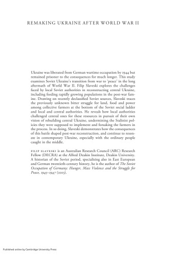 Remaking Ukraine after World War II: The Clash of Local and Central Soviet Power