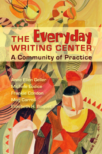 Everyday Writing Center: A Community of Practice