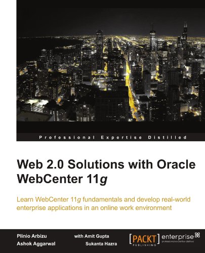 Web 2.0 Solutions with Oracle WebCenter 11g