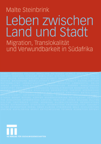 Leben zwischen Land und Stadt: Migration, Translokalitat und Verwundbarkeit in Sudafrika