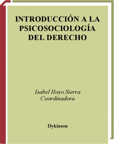 Introduccion A La Psicosociologia Del Derecho (Spanish Edition)