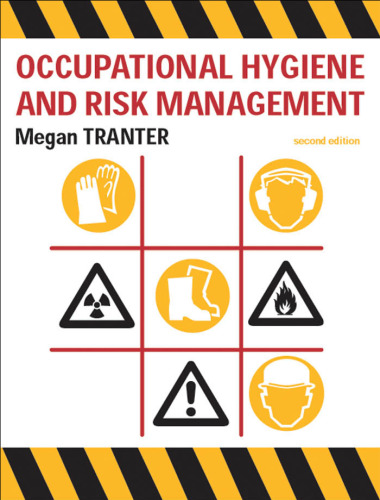 Occupational Hygiene and Risk Management