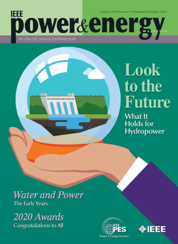 Volume 18, Number 5, September/October 2020 
IEEE Power Energy Magazine