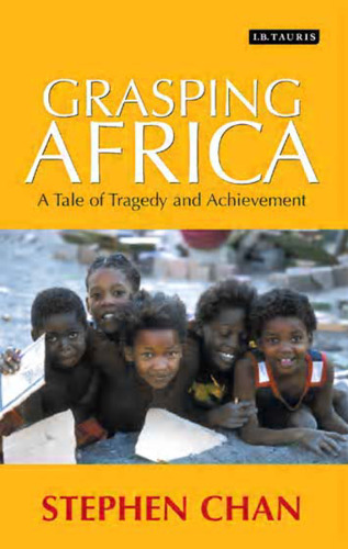 Grasping Africa: A Tale of Achievement and Tragedy