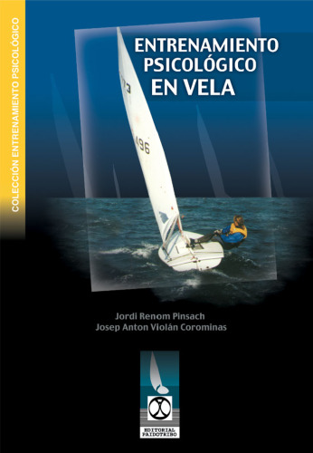 Entrenamiento Psicologico En Vela (Spanish Edition)