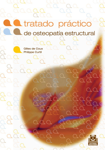 Tratado Practico de Osteopatia Estructural (Spanish Edition)