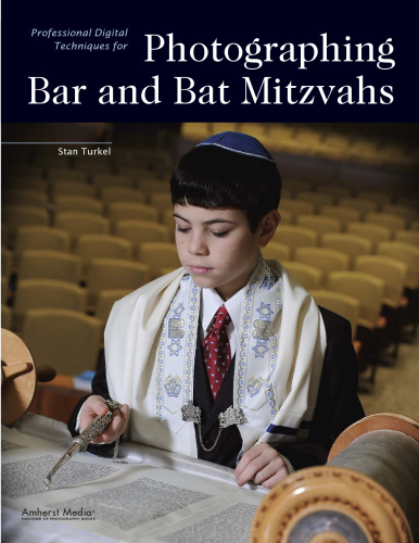 Professional Digital Techniques for Photographing Bar and Bat Mitzvahs