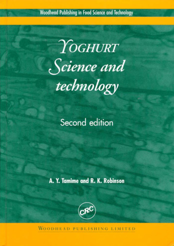 Yoghurt: Science and Technology 2nd edition (1999)