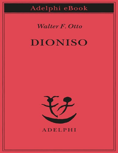 Dioniso. Mito e culto