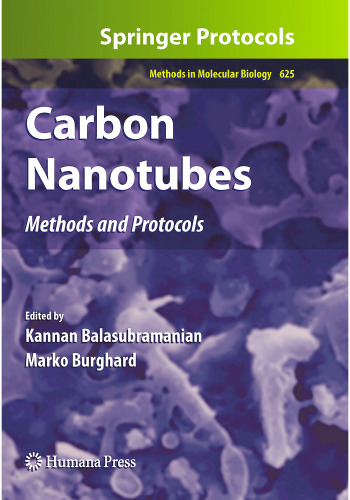 Carbon Nanotubes: Methods and Protocols