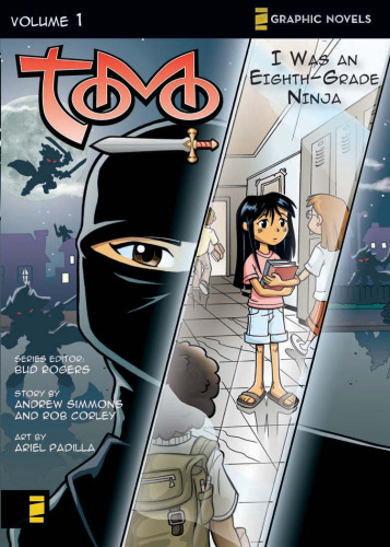 I Was an Eighth-Grade Ninja (Z Graphic Novels   Tomo)