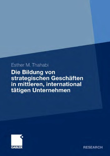 Die Bildung von strategischen Geschaften in mittleren, international tatigen Unternehmen