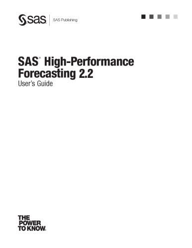 SAS High-Performance Forecasting 2.2: User's Guide, Volumes 1 and 2