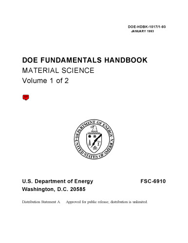 DOE Fundamentals Handbook: Material Science: Volumes 1 and 2