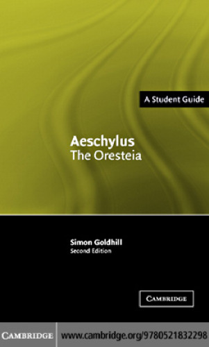 Aeschylus: The Oresteia (Landmarks of World Literature (New))