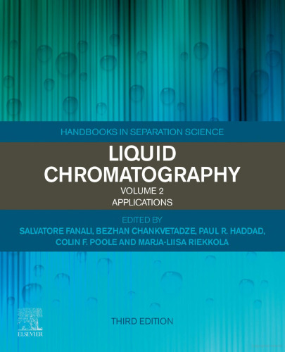 Liquid Chromatography, Volume 2: Applications