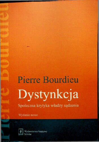 Dystynkcja Społeczna krytyka władzy sądzenia