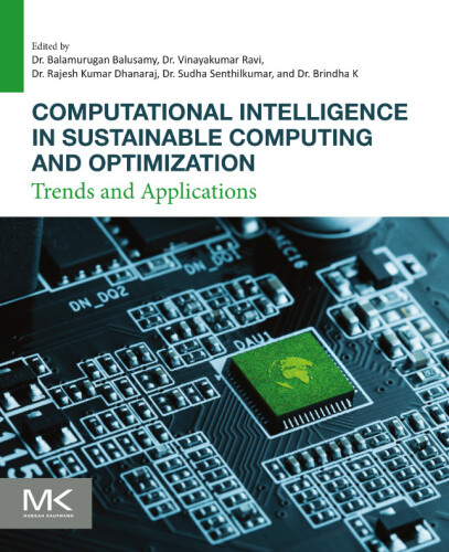 Computational Intelligence in Sustainable Computing and Optimization: Trends and Applications