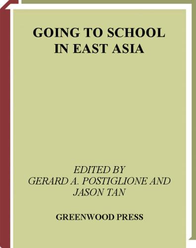 Going to School in East Asia (The Global School Room)