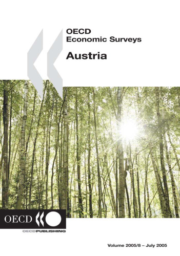 OECD Economic Surveys 2005: Austria