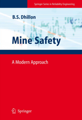 Mine Safety: A Modern Approach