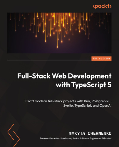 Full-Stack Web Development with TypeScript 5