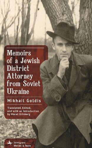 Memoirs of a Jewish District Attorney from Soviet Ukraine