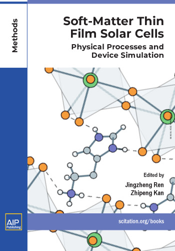 Soft-Matter Thin Film Solar Cells Physical Processes and Device Simulation