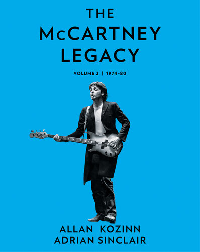 The McCartney Legacy: Volume 2 1974 - 80