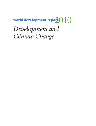 World Development Report 2010: Development and Climate Change