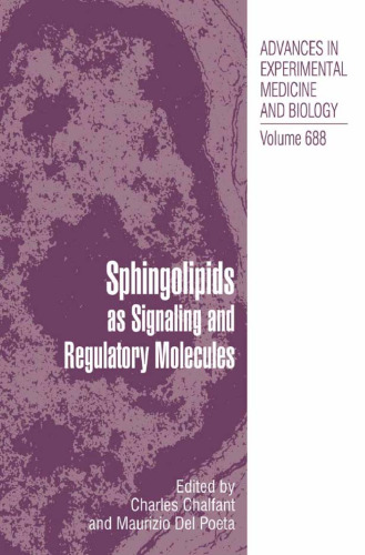 Sphingolipids as Signaling and Regulatory Molecules