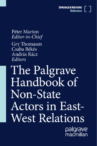 The Palgrave Handbook of Non-State Actors in East-West Relations