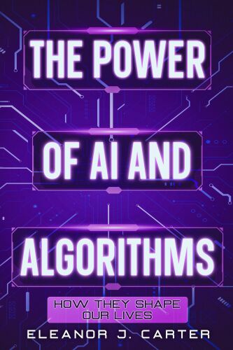 The Power of AI and Algorithms