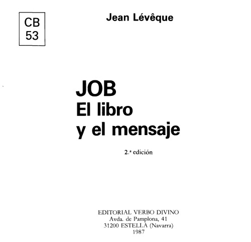 Job: El Libro y el Mensaje