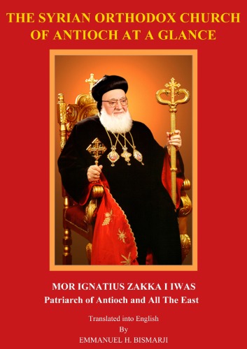 The Syrian Orthodox Church At A Glance