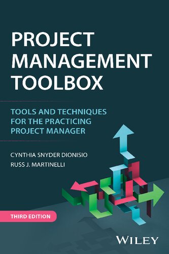 Project Management ToolBox: Tools and Techniques for the Practicing Project Manager