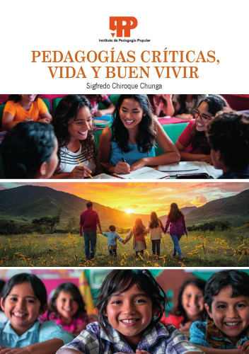 Pedagogías críticas, Vida y Buen Vivir