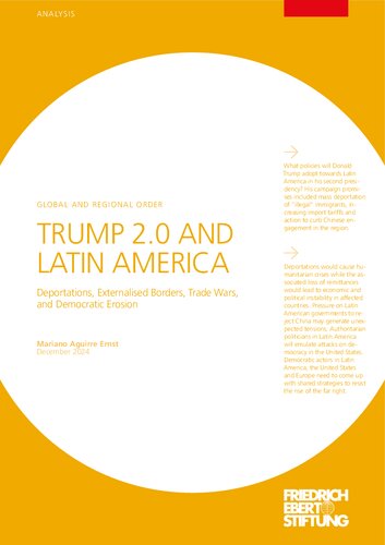 Trump 2.0 and Latin America : Deportations, Externalised Borders, Trade Wars, and Democratic Erosion