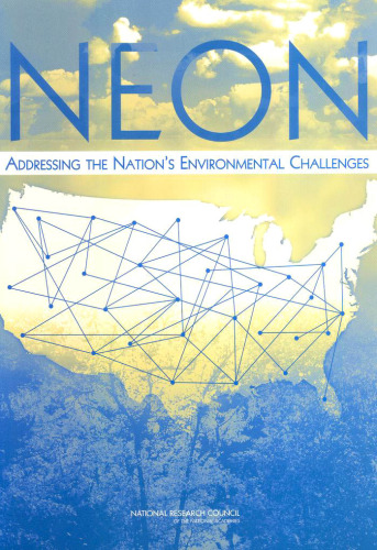 Neon: Addressing the Nation's Environmental Challenges