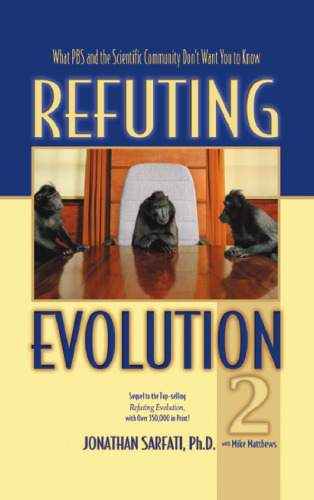 Refuting Evolution 2